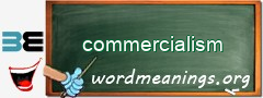 WordMeaning blackboard for commercialism